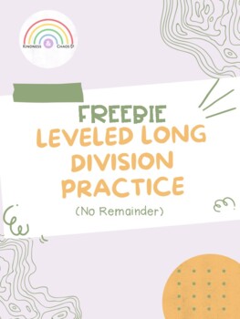 Preview of FREEBIE: Supported Long Division- 5 Levels