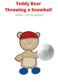 FREEBIE Teddy Bear Throwing A SnowBall Craft: Color, Cut (