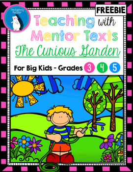 Preview of The Curious Garden Mentor Text - Visualization, Vocabulary, and Sequencing