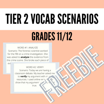 Preview of FREEBIE Tier 2 Vocabulary Scenarios Grades 11/12