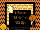 Voice Therapy Trick or Treat Voice Tips Freebie