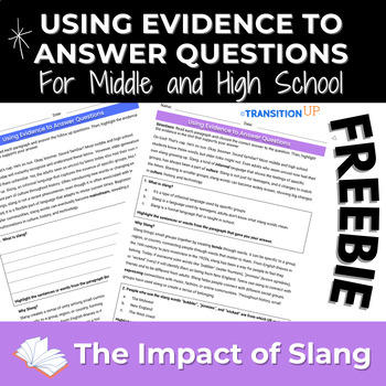 Preview of FREEBIE: Using Evidence to Answer Comprehension Questions- Middle & High School