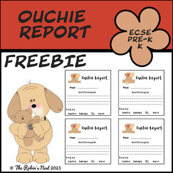 Preview of FREEBIE Wellness OUCHIE Report ECSE, Pre-K, K