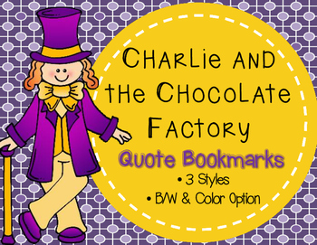 Preview of FREEBIE- Willy Wonka/Charlie and the Chocolate Factory Bookmarks