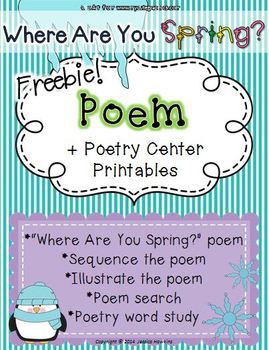 *FREEBIE* Winter Poem ~ Where Are You Spring? + poetry center printables