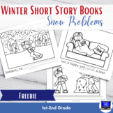 FREEBIE: Winter Short Story Books (Literacy Centers)-Snow 