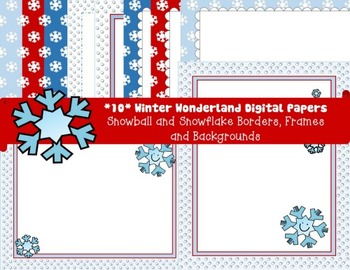 Preview of Winter Digital Papers Pack- Snowballs/Snowflakes Borders, Frames, Backgrounds