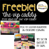 FREEBIE! watercolor "THE VIP CADDY" label