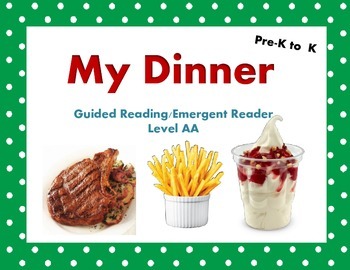 Preview of Guided Reading MY DINNER