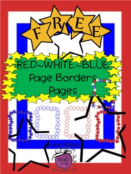 Preview of FREEBIE~RED*WHITE*BLUE American PAGE Decor.  Frames and Pages