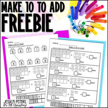 Preview of Make 10 to Add Worksheets | Make a Ten to Add | 1st Grade Math Worksheets