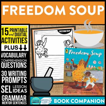 Preview of FREEDOM SOUP activities READING COMPREHENSION - Book Companion read aloud