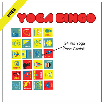 FREE YOGA BINGO ! by Super Kids Yoga | TPT
