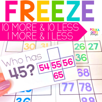 Preview of One More One Less Ten More Ten Less Math Game & Worksheets | FREEZE Brain Break