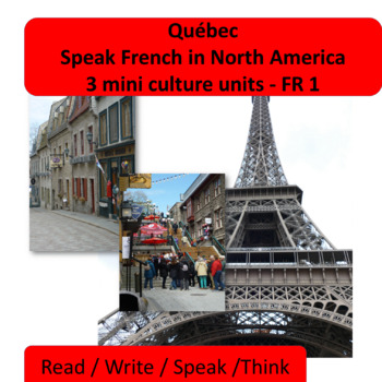 Preview of FRENCH 1 / 2 - Québec, speak French in North America - 3 UNITS