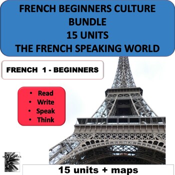 Preview of FRENCH 1 - CULTURE BUNDLE  - THE FRENCH SPEAKING WORLD - 15 UNITS