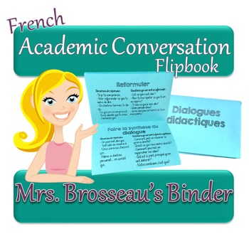 Preview of FRENCH Academic Conversations for Accountable Talk - Flipbook