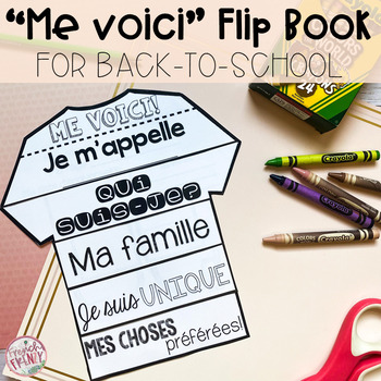 Preview of FRENCH Back-to-School All About Me Flip Book - ME VOICI! - La rentrée scolaire