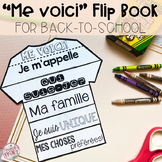 FRENCH Back-to-School All About Me Flip Book - ME VOICI! -