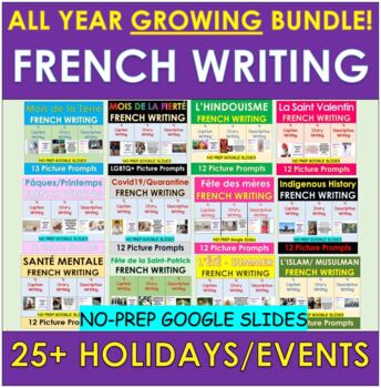 Preview of FRENCH All Year HOLIDAY Picture Writing Prompts BUNDLE | Distance Learning