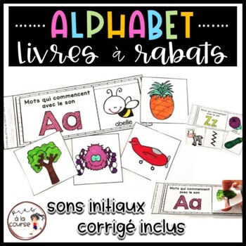Preview of French Beginning Sound Flipbooks| Livres à rabats de l'alphabet Sons initiaux