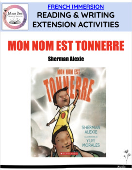 Preview of FRENCH BACK TO SCHOOL READING & WRITING ACTIVITIES - Mon nom est Tonnerre 