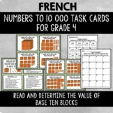 FRENCH BASE TEN BLOCKS to 10 000 TASK CARDS FOR GRADE 4