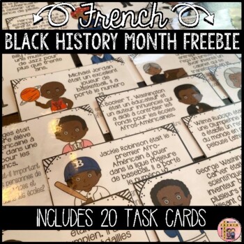 Preview of FRENCH BLACK HISTORY MONTH TASK CARDS - LE MOIS DE L'HISTOIRE DES NOIRS