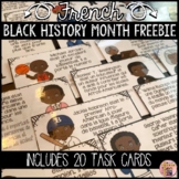 FRENCH BLACK HISTORY MONTH TASK CARDS - LE MOIS DE L'HISTO