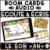 FRENCH BOOM CARDS AUDIO  - Le son AN