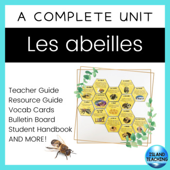 Preview of FRENCH Bee Unit - Les abeilles à miel
