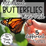 FRENCH Butterfly Mini-Unit BUNDLE |  Les Papillons | Scien