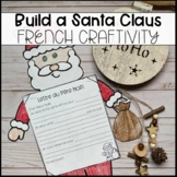 FRENCH CHRISTMAS/NOËL ACTIVITY - BUILD A SANTA CLAUS CRAFT