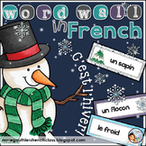FRENCH WINTER WORD WALL - C'EST L'HIVER!