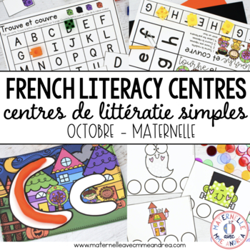 Preview of FRENCH Simple Literacy Centres - Centres de littératie (Octobre - MATERNELLE)