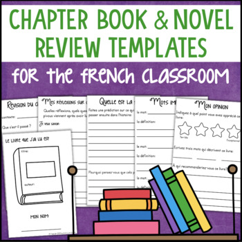 Preview of FRENCH Chapter Book Review Template - Book Club, Literature Circles, Reports