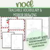 FRENCH Christmas Vocabulary Tracing & Mirror Drawing (Kind