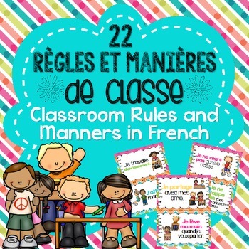 Preview of FRENCH Classroom Rules and Manners Posters - LES RÈGLES ET LES MANIÈRES
