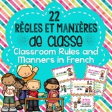 FRENCH Classroom Rules and Manners Posters - LES RÈGLES ET