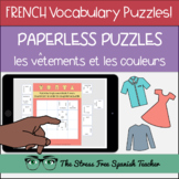 FRENCH Clothing and Colors DIGITAL Paperless Puzzles Vocab