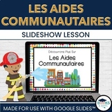 FRENCH: Community Helpers - Les Aides Communautaires Slide
