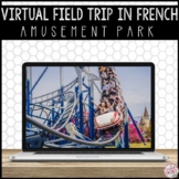 FRENCH DIGITAL VIRTUAL FIELD TRIP - AMUSEMENT PARK - EXCUR