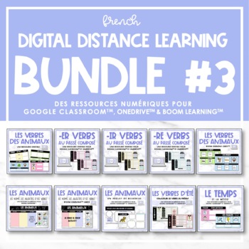 Preview of French Digital Distance Learning Bundle #3