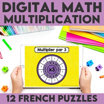 Preview of FRENCH Digital Math Activities | Multiplication | Google Slides™ and PowerPoint
