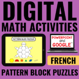 FRENCH Digital Math Activities | Pattern Blocks | Google S