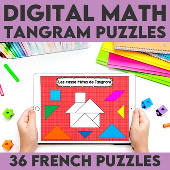 Preview of FRENCH Digital Math Activities | Tangram Puzzles | Google Slides™ and PowerPoint