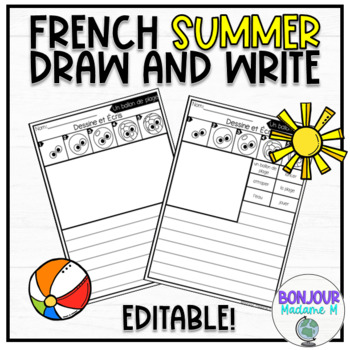 FRENCH Directed Draw and Write Worksheets | Dessin dirigé | SUMMER - L'ÉTÉ