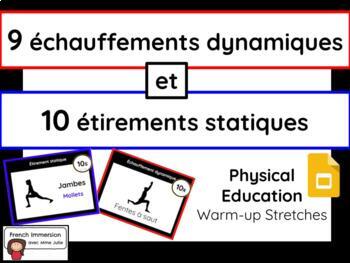 Preview of FRENCH Dynamic & Static Stretches - Physical Education Google Slides
