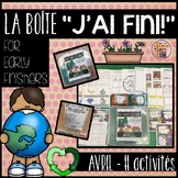 FRENCH EARLY FINISHERS LA BOÎTE "J'AI FINI!" - AVRIL (11 A