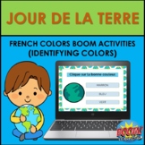 FRENCH EARTH DAY: IDENTIFYING COLORS IN FRENCH (LE JOUR DE